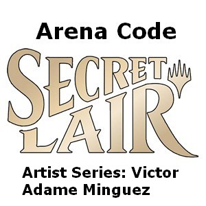 Arena Code (Artist Series: Victor Adame Minguez)