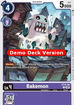 Bakemon (ST16-06)