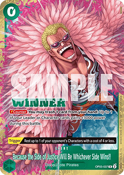 Because the Side of Justice Will Be Whichever Side Wins!! (OP05-037) (V.1)