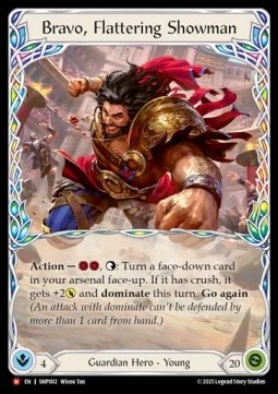 Bravo, Flattering Showman (Rainbow Foil)