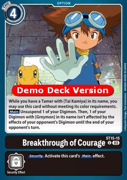 Breakthrough of Courage (ST15-15)