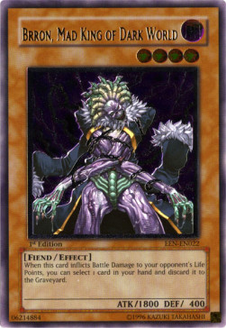 Brron, Mad King of Dark World (V.2 - Ultimate Rare)