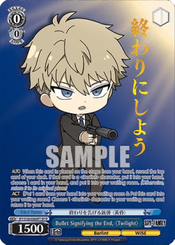 Bullet Signifying the End, 〈Twilight〉 (V.2 - Feature Rare)