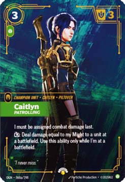 Caitlyn, Patrolling