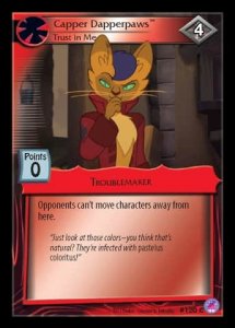 Capper Dapperpaws *Trust in Me*