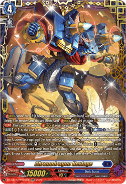 Chronodragon Nextage [D Format] (V.1 - Double Frame Rare)