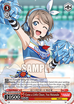 Come a Little Closer, You Watanabe (V.2 - Super Rare)