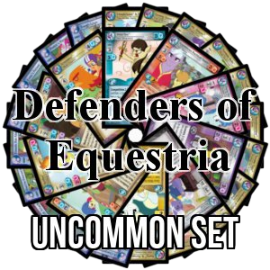 Defenders of Equestria: Uncommon Set