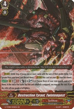 Destruction Tyrant, Twintempest [G Format]