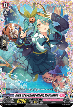 Diva of Evening Moon, Hyacinthe [D-Format]