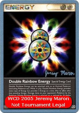 Double Rainbow Energy (WCD05 EM 87)