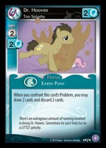 Dr. Hooves *Too Splashy*
