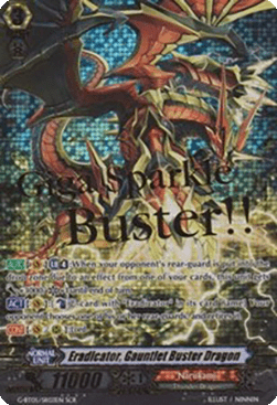 Eradicator, Gauntlet Buster Dragon [G Format]