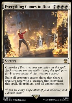Everything Comes to Dust