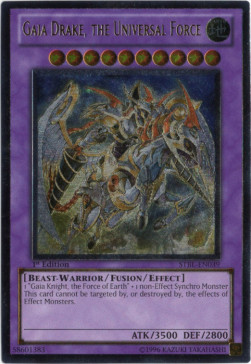 Gaia Drake, the Universal Force (V.2 - Ultimate Rare)