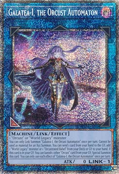Galatea-I, the Orcust Automaton (V.2 - Starlight Rare)