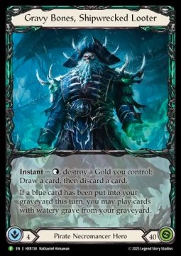 Gravy Bones, Shipwrecked Looter (Rainbow Foil)
