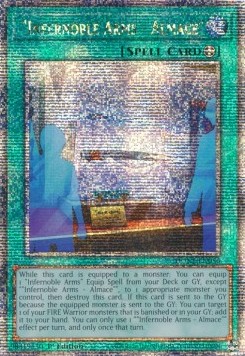 "Infernoble Arms - Almace" (V.2 - Quarter Century Secret Rare)