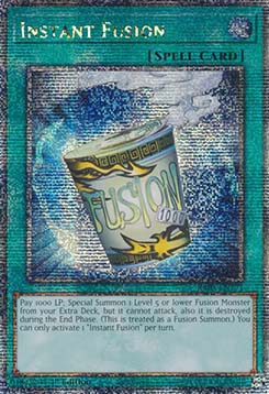 Instant Fusion (V.2 - Quarter Century Secret Rare)