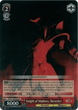 Knight of Madness, Berserker (V.2 - Super Rare)