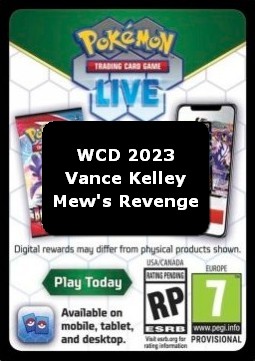 Live Code Card (WCD 2023: Vance Kelley "Mew's Revenge") (WCD23)
