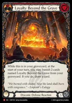 Loyalty Beyond the Grave (Rainbow Foil)