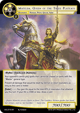Matelda, Queen of the Three Plateaus