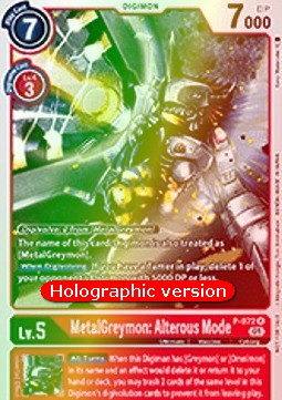 MetalGreymon: Alterous Mode (P-072) (V.2)