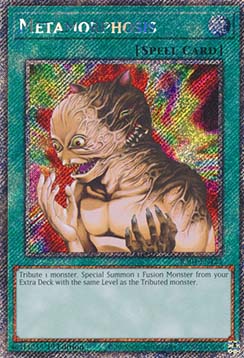Metamorphosis (V.1 - Platinum Secret Rare)