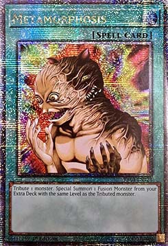 Metamorphosis (V.2 - Quarter Century Secret Rare)