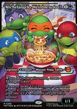 Michelangelo, Weirdness to 11 (V.2)