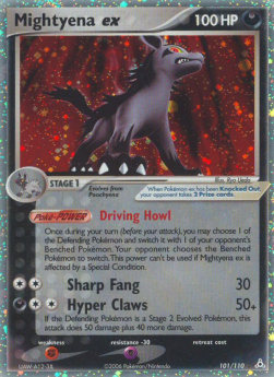 Mightyena ex  (HP 101)