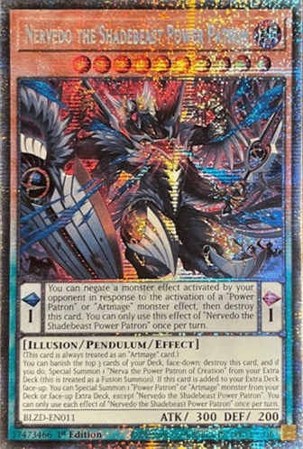 Nervedo the Shadebeast Power Patron (V.2 - Starlight Rare)