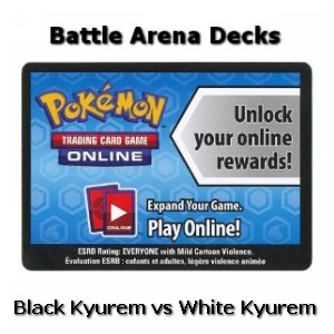 Online Code Card (Battle Arena Decks: Black Kyurem vs White Kyurem) (PKM)