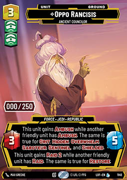 Oppo Rancisis, Ancient Councilor (V.5)
