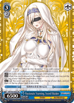 Passionate Yearning, Sword Maiden (V.1 - Double Rare)