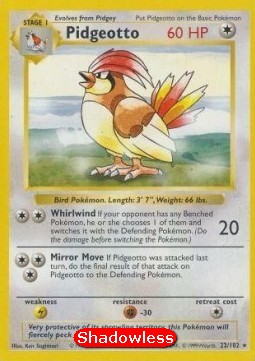 Pidgeotto  (BS 22)
