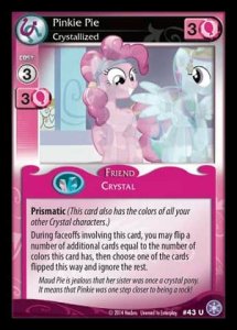 Pinkie Pie *Crystallized* (V.1 - Uncommon)