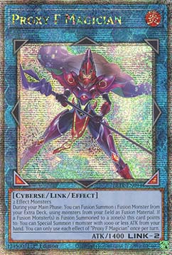 Proxy F Magician (V.2 - Quarter Century Secret Rare)