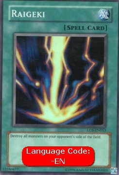 Raigeki (V.4 - Super Rare)