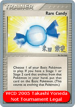 Rare Candy (WCD05 EM 83)
