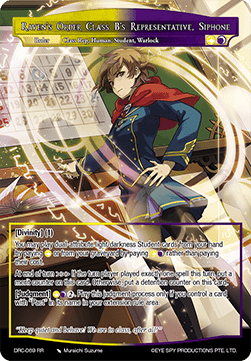 Raven's Order Class B's Representative, Siphone // Siphone, Prodigy Demonic Student