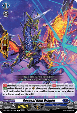 Recusal Hate Dragon [D Format]