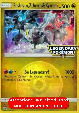 Reshiram, Zekrom & Kyurem  (PR)