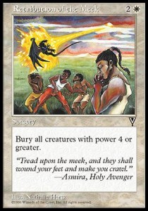 Retribution of the Meek