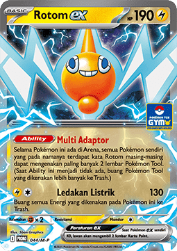Rotom ex  (M-P/ID 044)