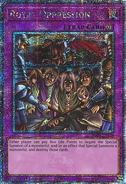 Royal Oppression (V.2 - Quarter Century Secret Rare)