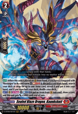 Sealed Blaze Dragon, Kaankshati [D Format] (V.1 - Triple Rare)