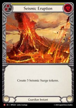 Seismic Eruption (Rainbow Foil)