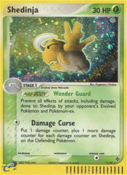 Shedinja  (DR 11)